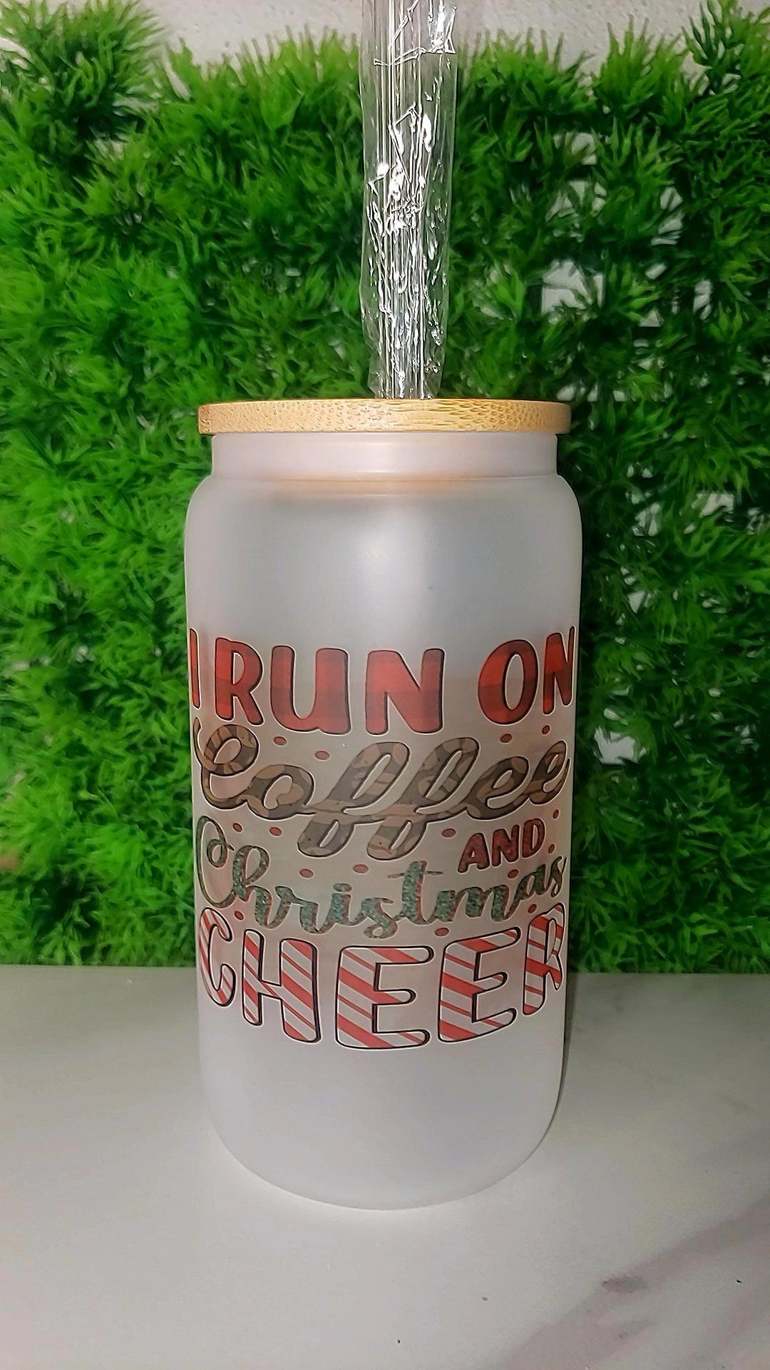 I run on coffee... Frosted Glass Tumbler