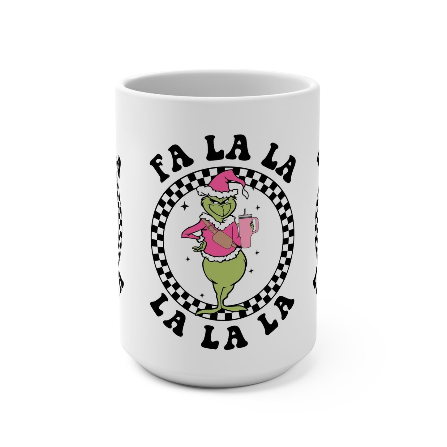 Grinch Christmas Mug - Fa La La La Design - 15oz Holiday Coffee Cup