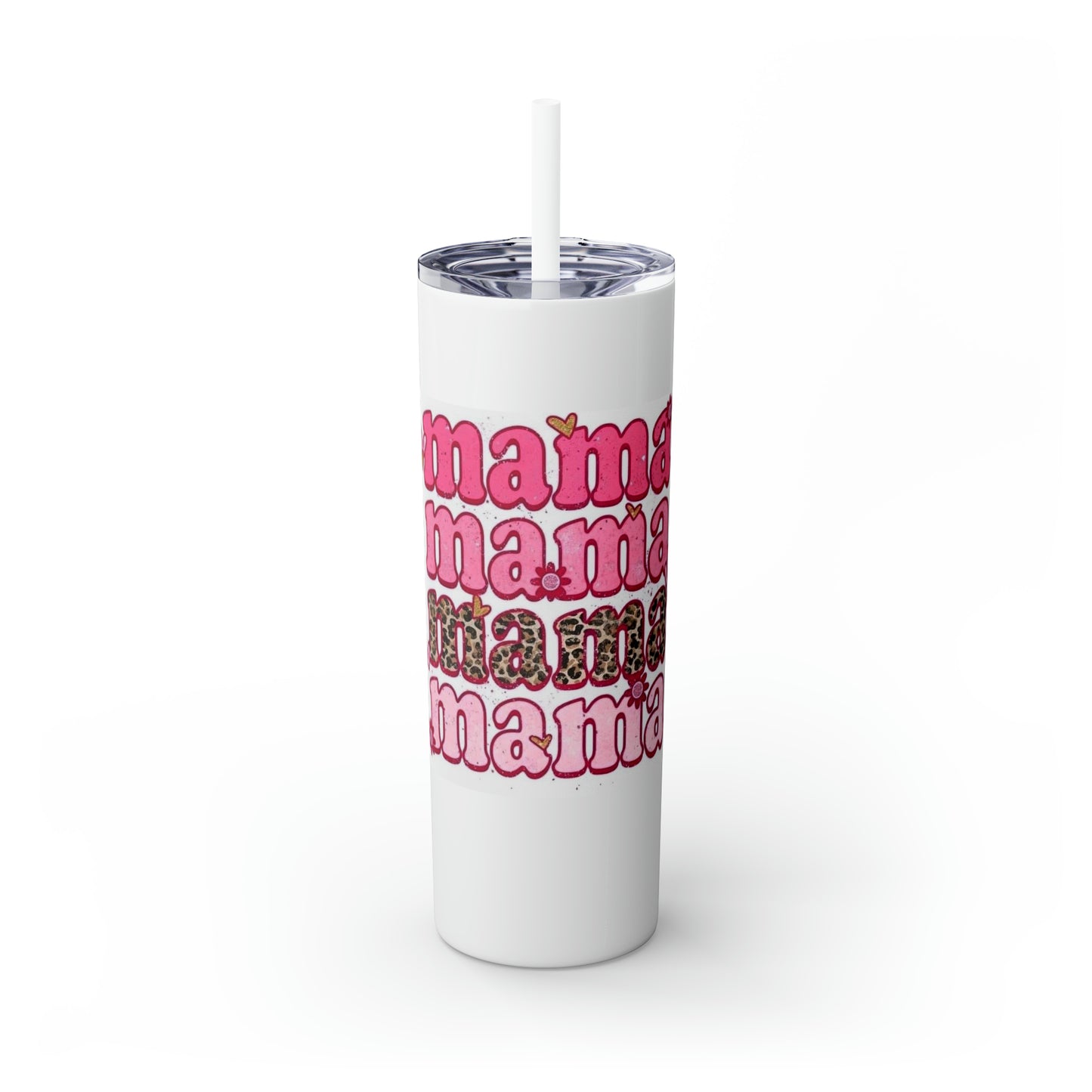 “Mama” Skinny Tumbler with Straw, 20oz