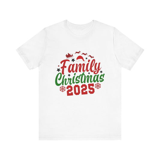 Family Christmas 2025 Tee - Holiday Matching Tshirt for Family Celebration