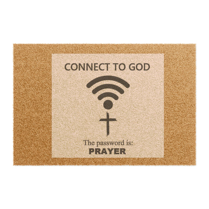 “Connect to God…”Doormat