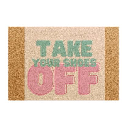 “Take off your shoes” Doormat